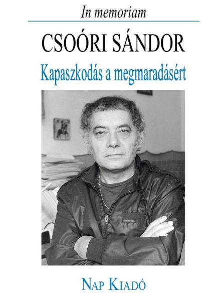 KAPASZKODÁS A MEGMARADÁSÉRT