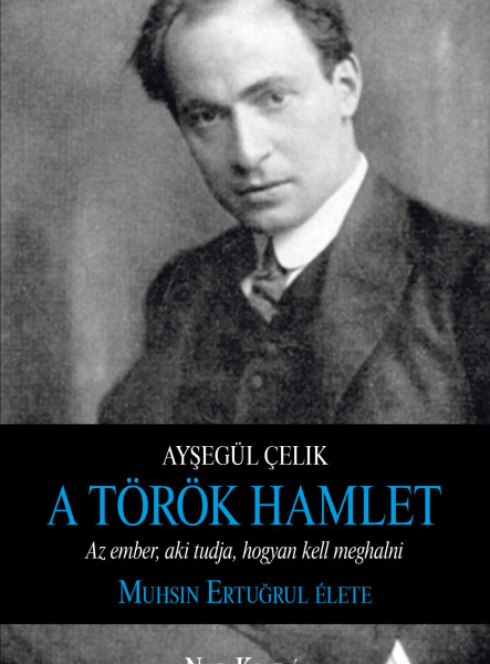 A TÖRÖK HAMLET