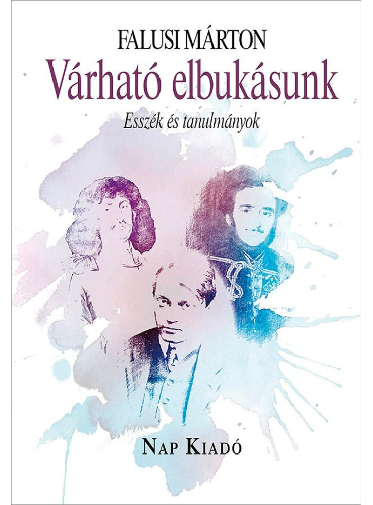 VÁRHATÓ ELBUKÁSUNK VÁRHATÓ ELBUKÁSUNK