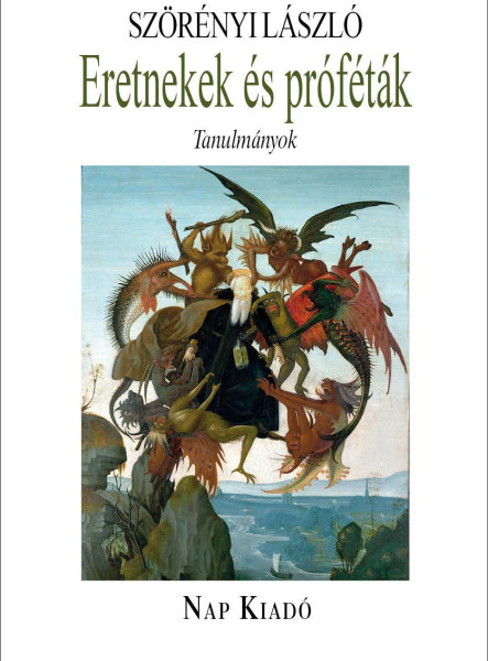 ERETNEKEK ÉS PRÓFÉTÁK