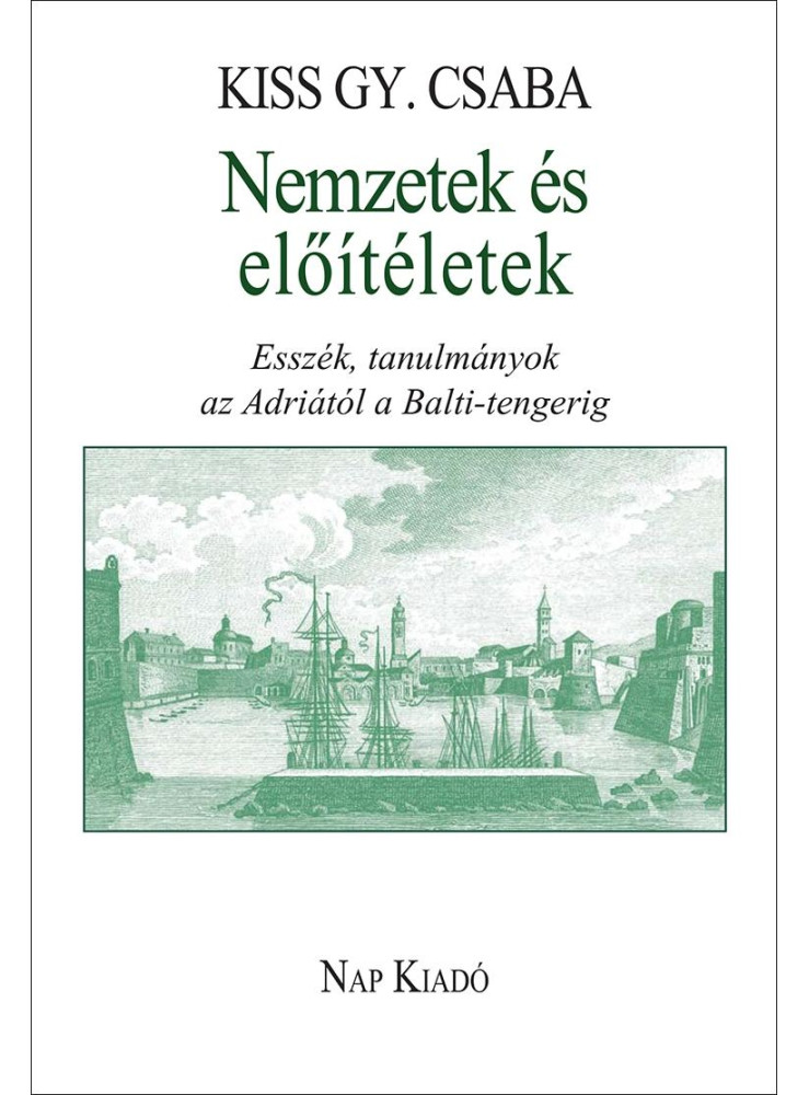 NEMZETEK ÉS ELŐÍTÉLETEK NEMZETEK ÉS ELŐÍTÉLETEK