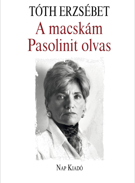 A MACSKÁM PASOLINIT OLVAS
