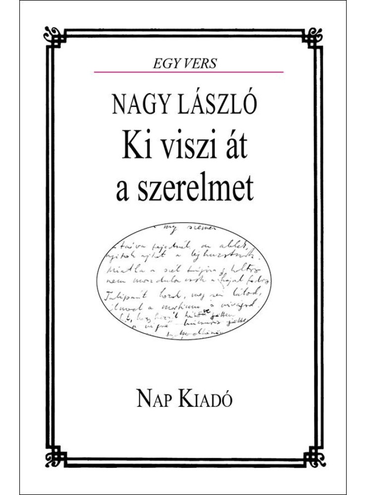KI VISZI ÁT A SZERELMET - EGY VERS KI VISZI ÁT A SZERELMET - EGY VERS