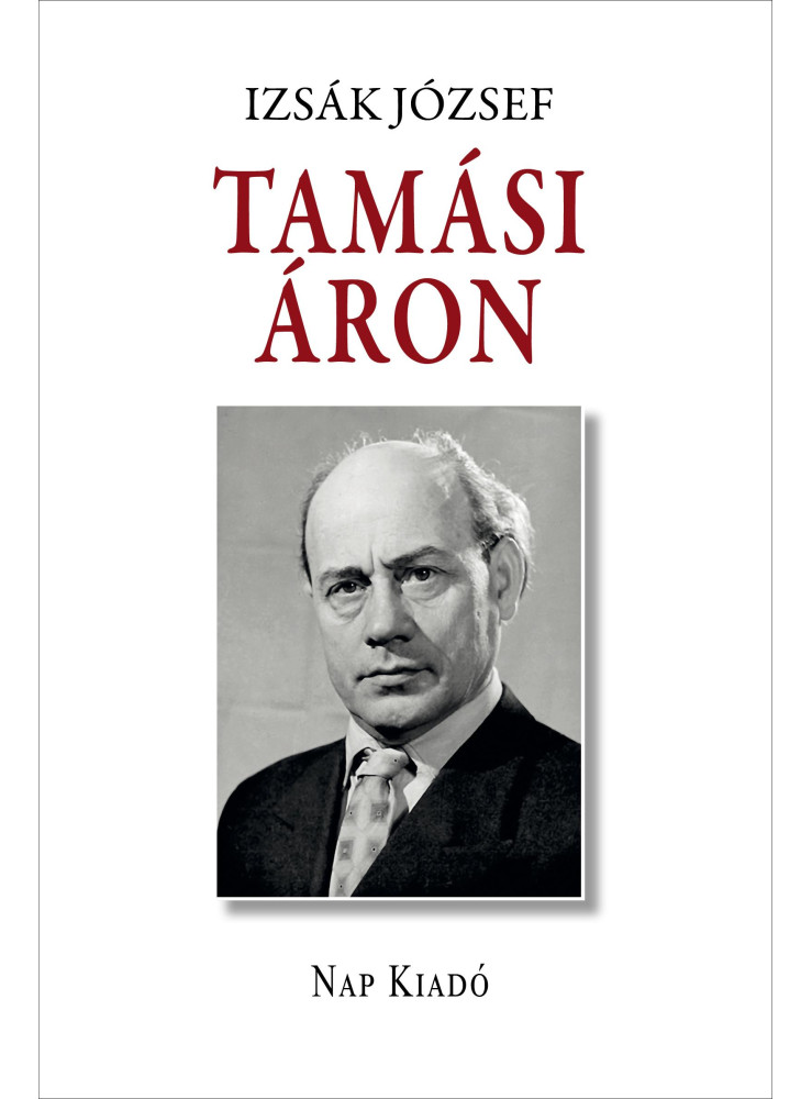 TAMÁSI ÁRON TAMÁSI ÁRON