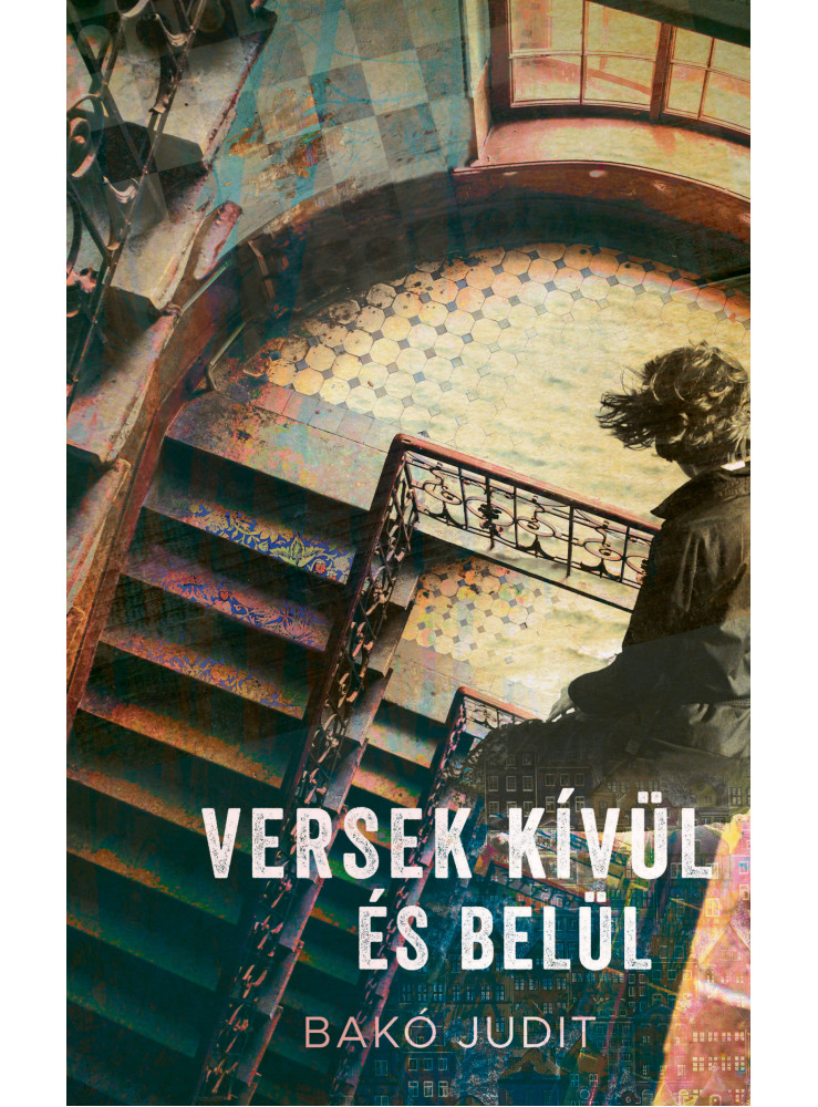 VERSEK KÍVÜL ÉS BELÜL VERSEK KÍVÜL ÉS BELÜL