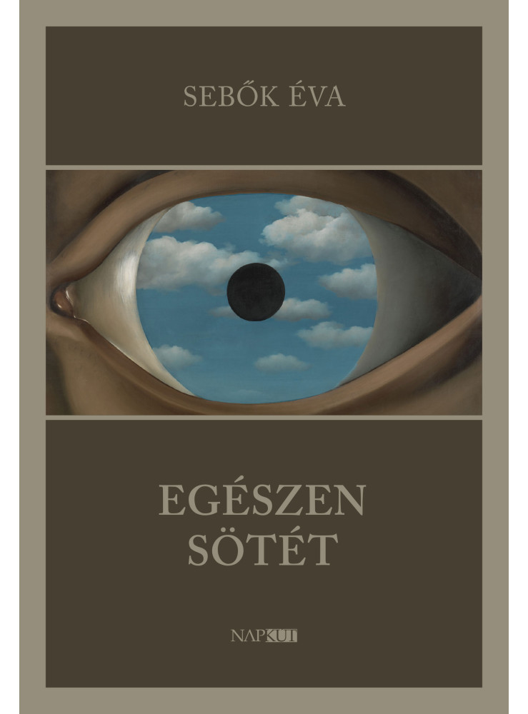 EGÉSZEN SÖTÉT EGÉSZEN SÖTÉT