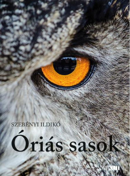 ÓRIÁS SASOK