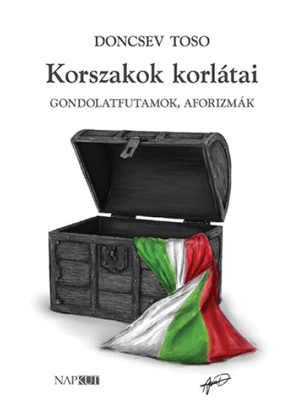 KORSZAKOK KORLÁTAI - GONDOLATFUTAMOK, AFORIZMÁK
