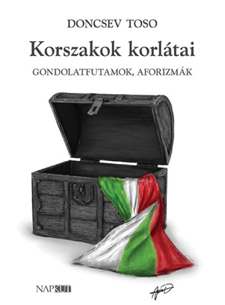KORSZAKOK KORLÁTAI - GONDOLATFUTAMOK, AFORIZMÁK