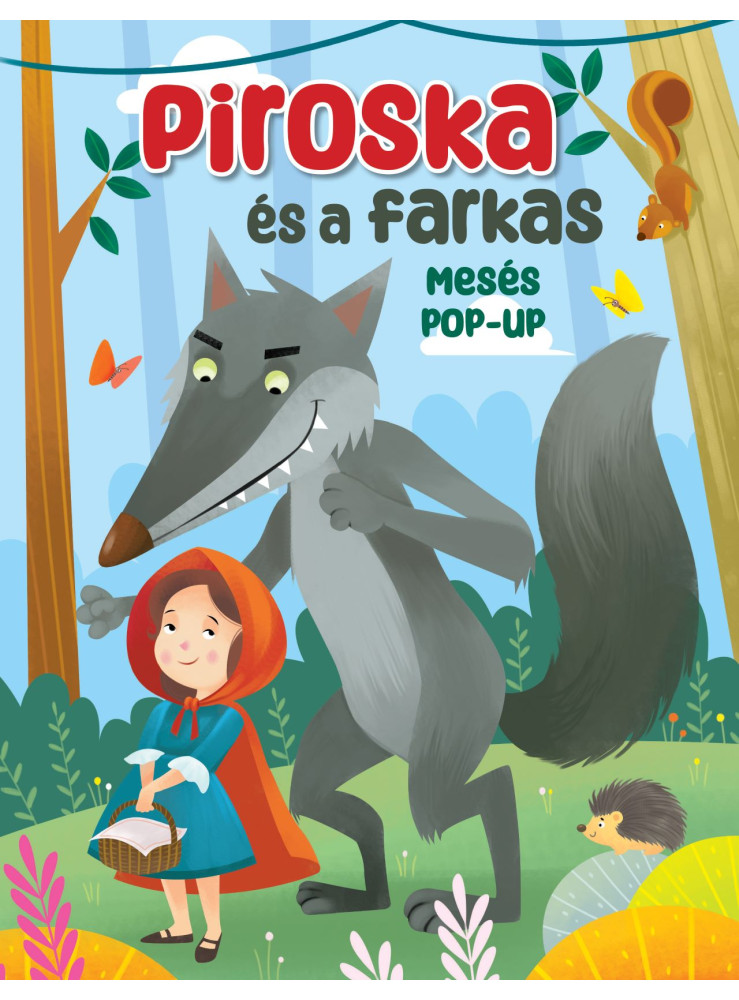 PIROSKA ÉS A FARKAS - MESÉS POP-UP