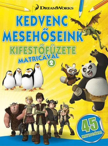 KEDVENC MESEHŐSEINK KIFESTŐFÜZETE MATRICÁVAL 2.