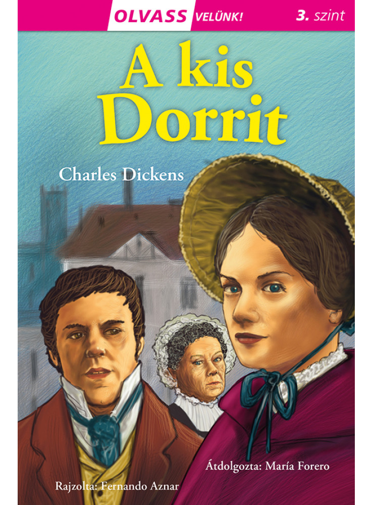 OLVASS VELÜNK! (3) - A KIS DORRIT