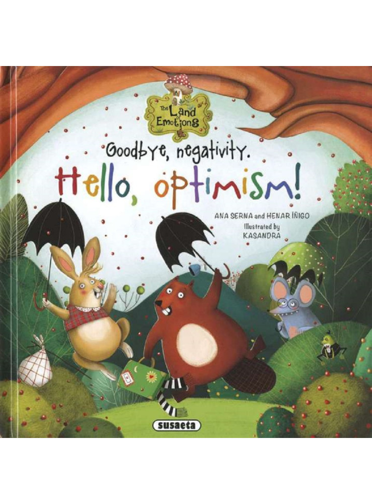 GOODBYE, NEGATIVITY. HELLO, OPTIMISM! (ANGOL)