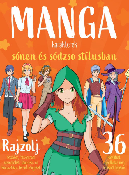 MANGA KARAKTEREK SÓNEN ÉS SÓDZSO STÍLUSBAN