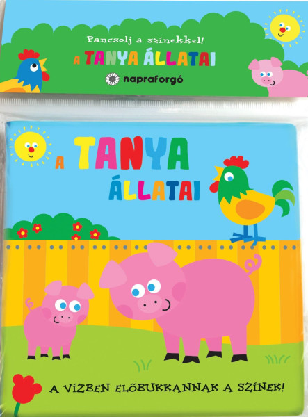 PANCSOLJ A SZÍNEKKEL! - A TANYA ÁLLATAI