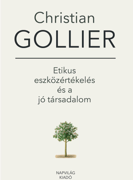 ETIKUS ESZKÖZÉRTÉKELÉS ÉS A JÓ TÁRSADALOM