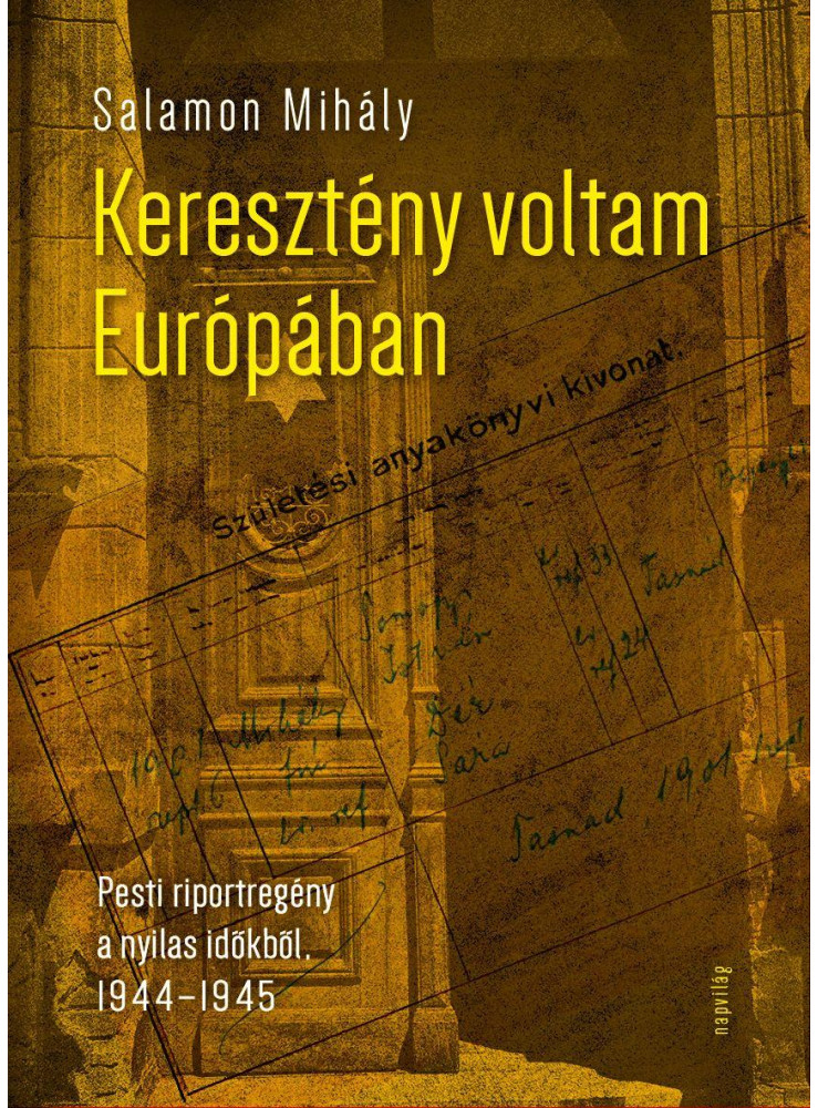 KERESZTÉNY VOLTAM EURÓPÁBAN KERESZTÉNY VOLTAM EURÓPÁBAN