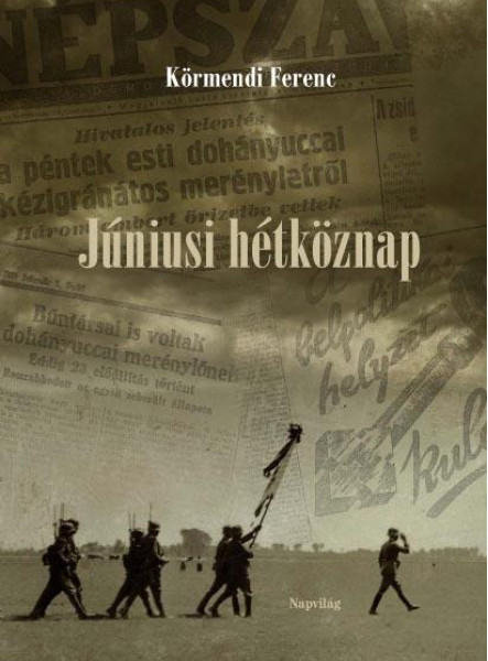 JÚNIUSI HÉTKÖZNAP