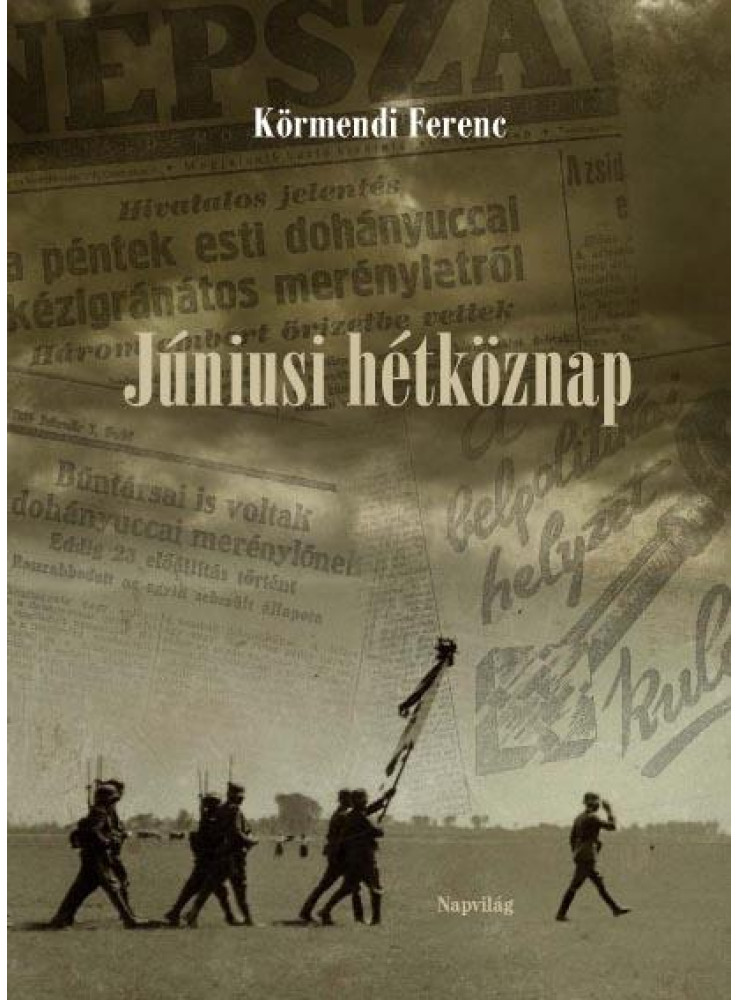 JÚNIUSI HÉTKÖZNAP JÚNIUSI HÉTKÖZNAP