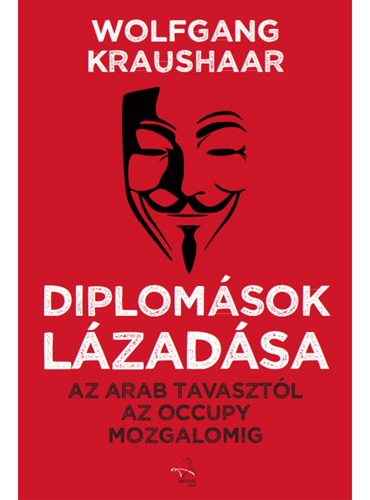 DIPLOMÁSOK LÁZADÁSA