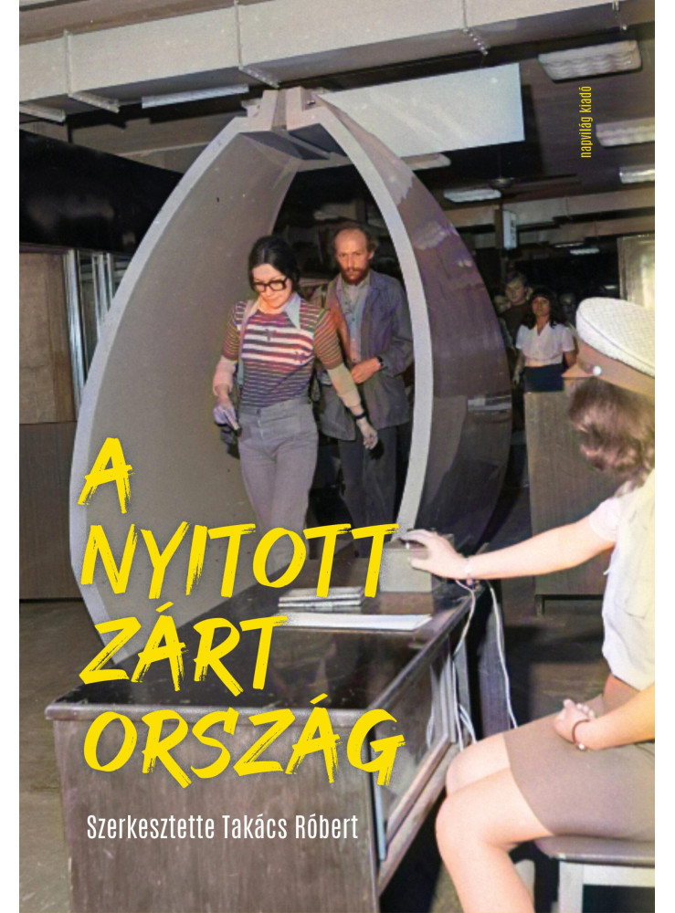 A NYITOTT ZÁRT ORSZÁG