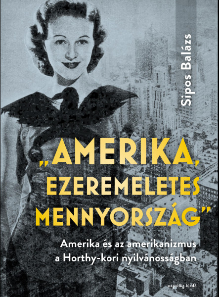 AMERIKA, EZEREMELETES MENNYORSZÁG