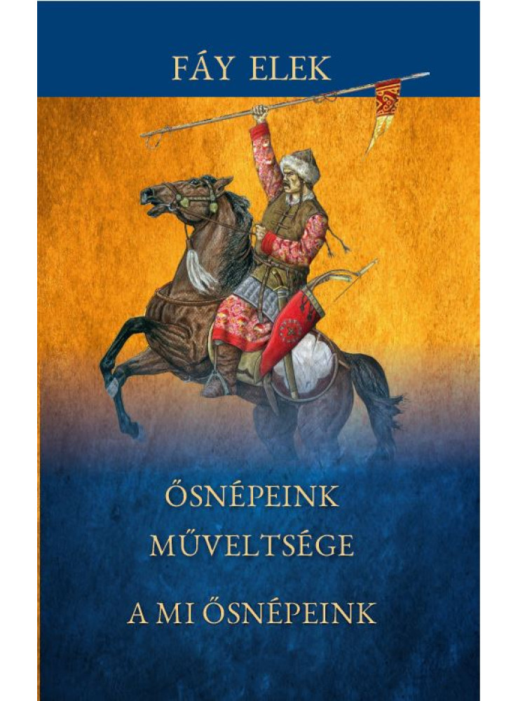 ŐSNÉPEINK MŰVELTSÉGE ŐSNÉPEINK MŰVELTSÉGE