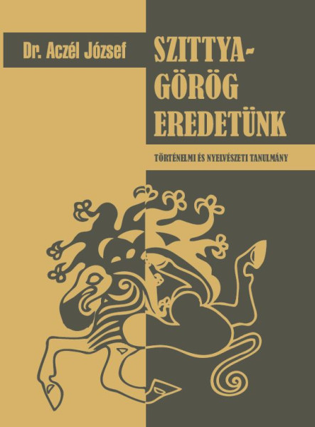SZITTYA-GÖRÖG EREDETÜNK