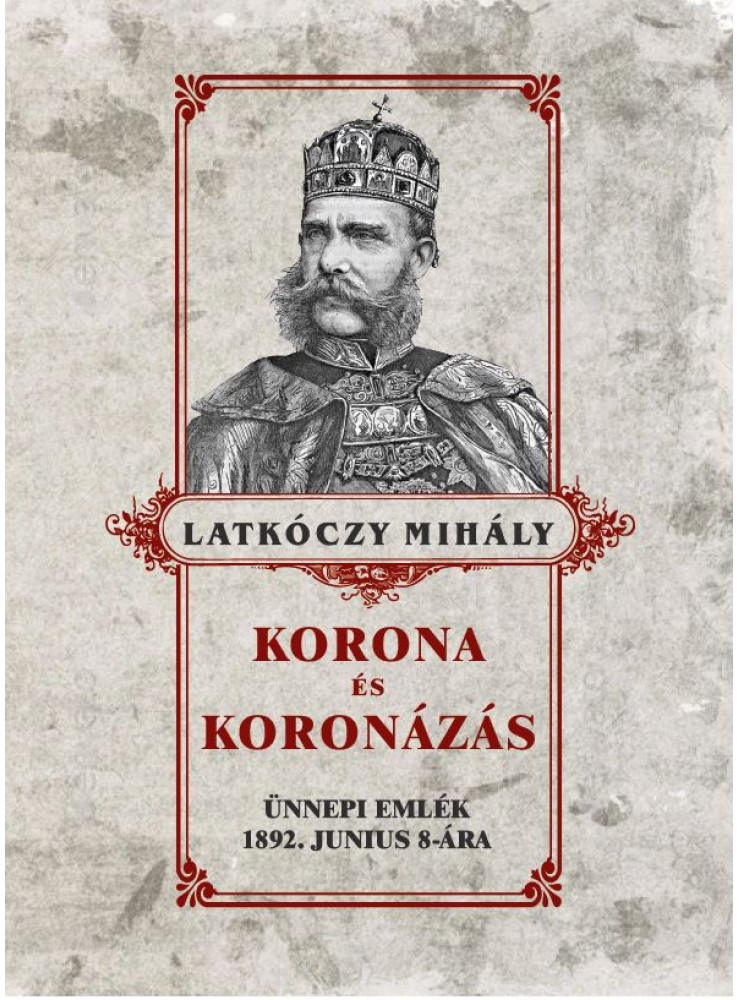 KORONA ÉS KORONÁZÁS KORONA ÉS KORONÁZÁS