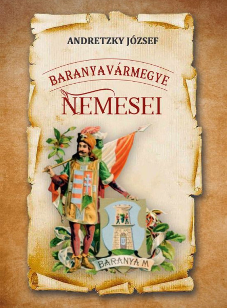 BARANYAVÁRMEGYE NEMESEI