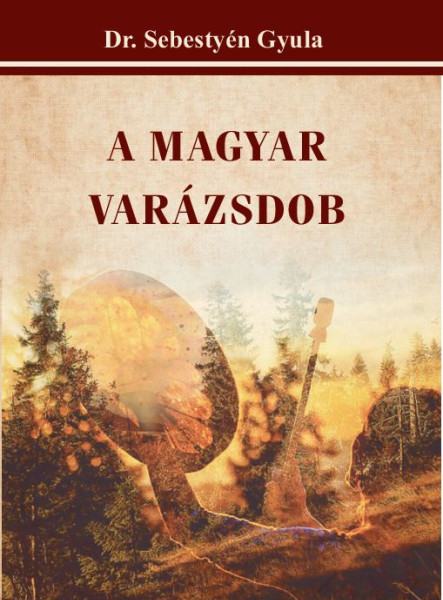 A MAGYAR VARÁZSDOB