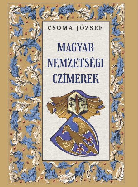 MAGYAR NEMZETSÉGI CZÍMEREK