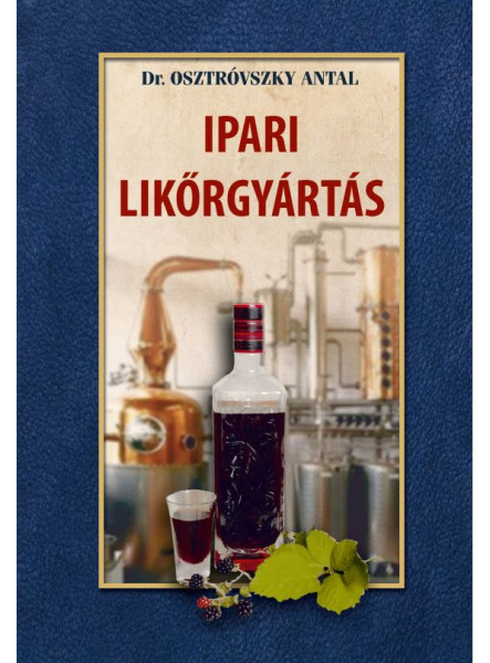 IPARI LIKŐRGYÁRTÁS