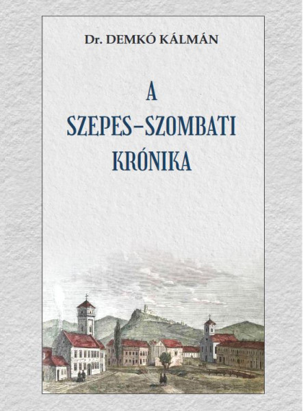 SZEPES-SZOMBATI KRÓNIKA