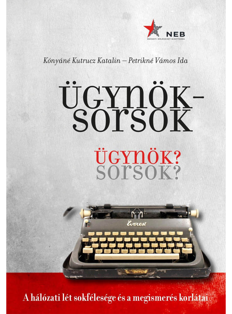 ÜGYNÖKSORSOK - ÜGYNÖK? SORSOK? ÜGYNÖKSORSOK - ÜGYNÖK? SORSOK?