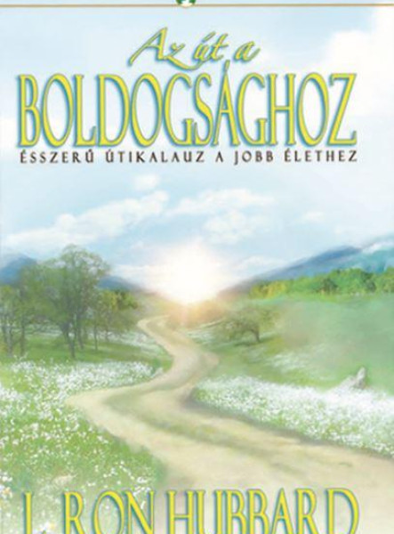 AZ ÚT A BOLDOGSÁGHOZ