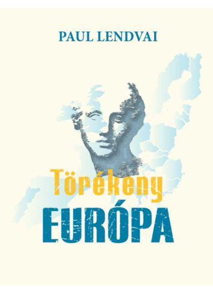 TÖRÉKENY EURÓPA TÖRÉKENY EURÓPA