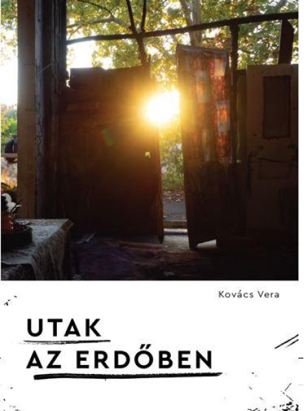 UTAK AZ ERDŐBEN