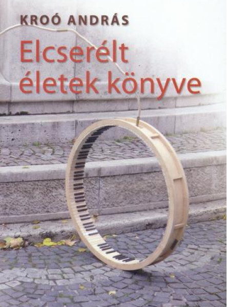 ELCSERÉLT ÉLETEK KÖNYVE