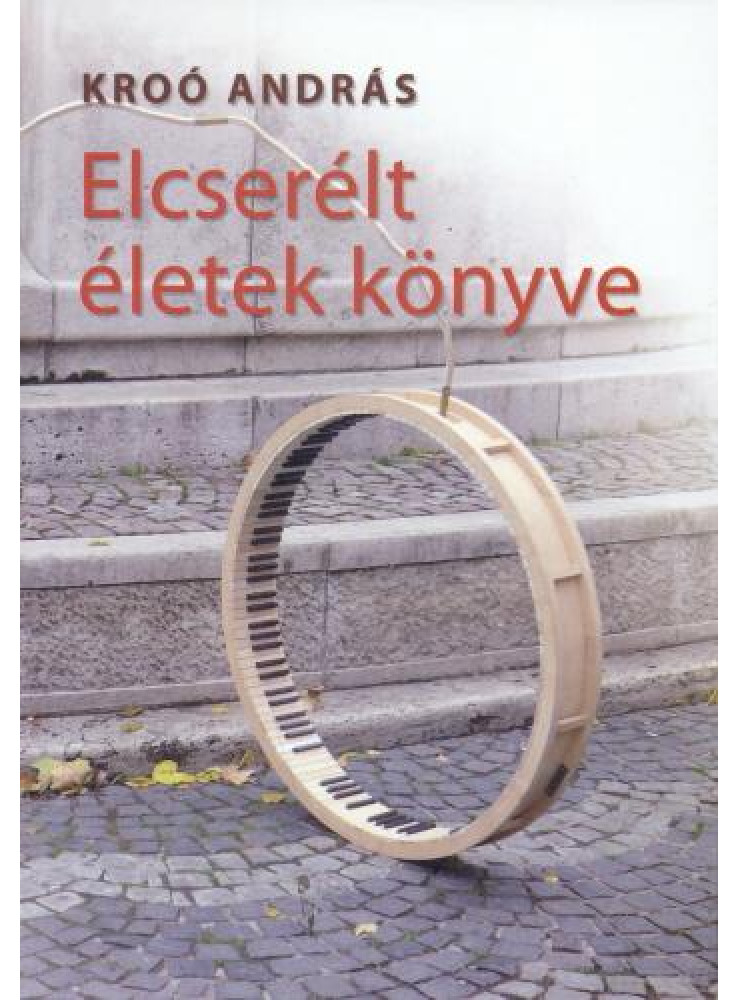 ELCSERÉLT ÉLETEK KÖNYVE ELCSERÉLT ÉLETEK KÖNYVE
