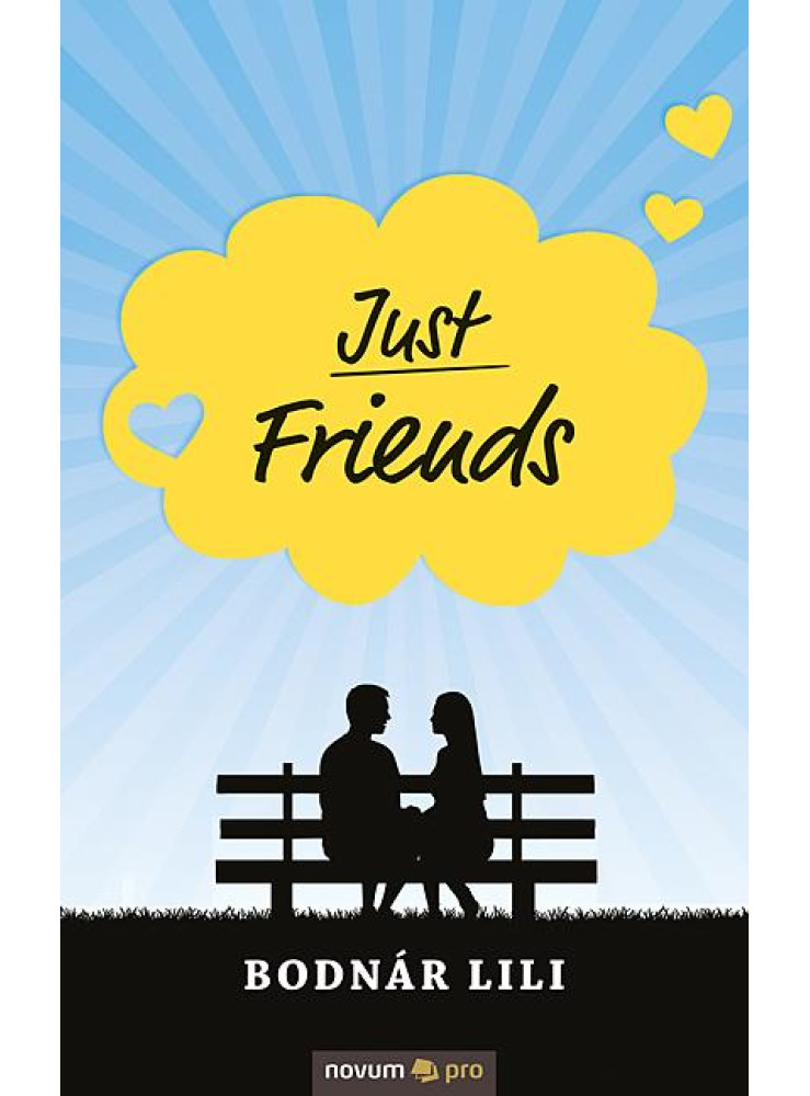 JUST FRIENDS JUST FRIENDS