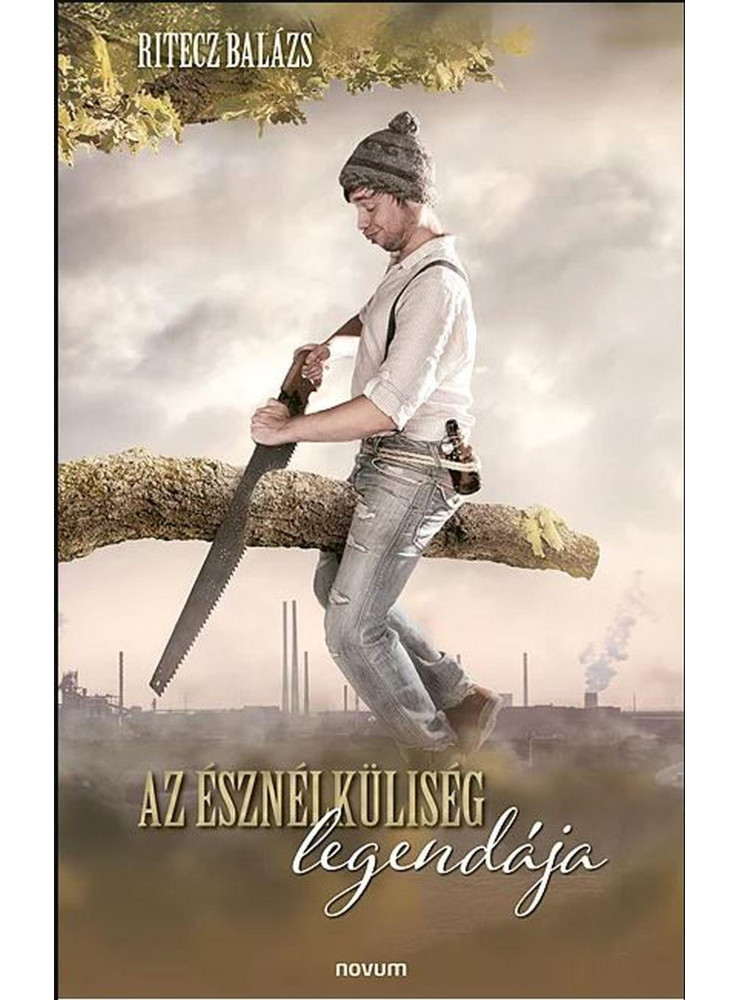 AZ ÉSZNÉLKÜLISÉG LEGENDÁJA