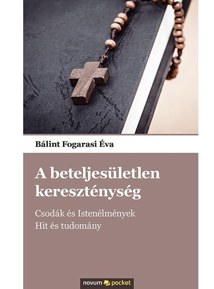 A BETELJESÜLETLEN KERESZTÉNYSÉG