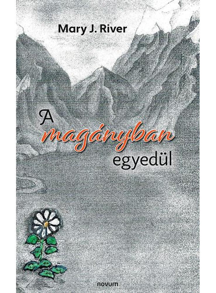 A MAGÁNYBAN EGYEDÜL A MAGÁNYBAN EGYEDÜL