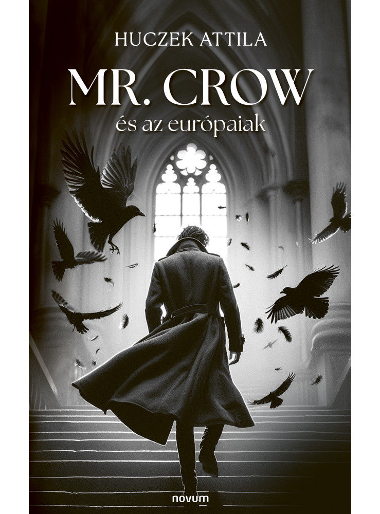 MR. CROW ÉS AZ EURÓPAIAK