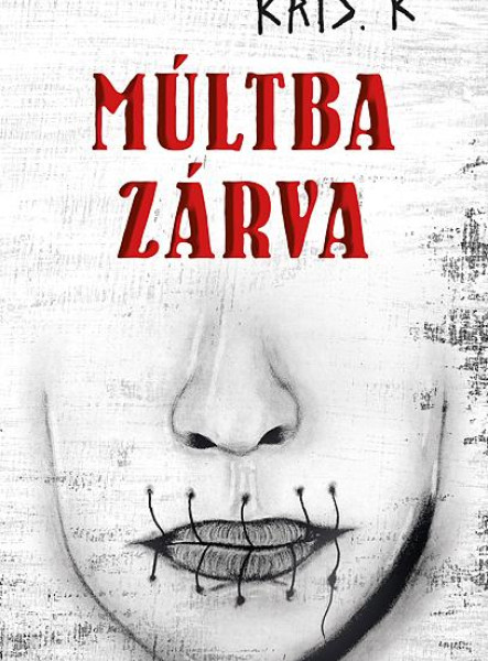 MÚLTBA ZÁRVA
