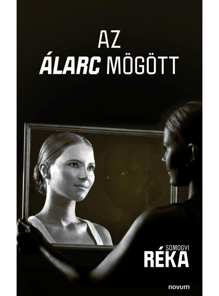 AZ ÁLARC MÖGÖTT AZ ÁLARC MÖGÖTT