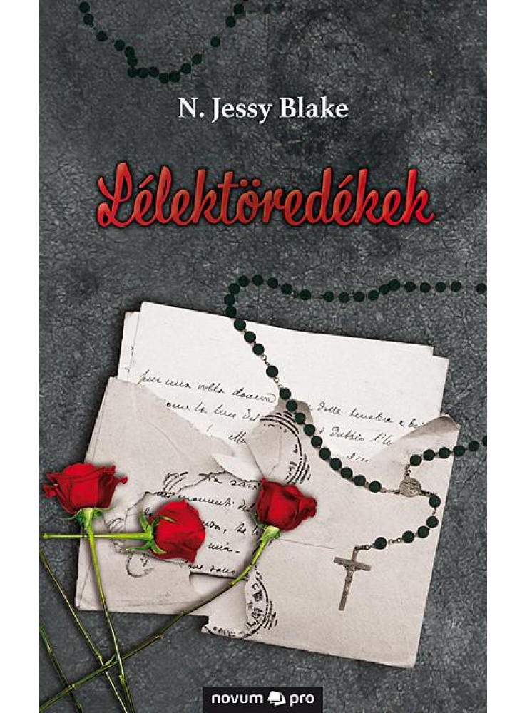LÉLEKTÖREDÉKEK LÉLEKTÖREDÉKEK