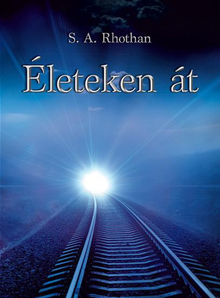 ÉLETEKEN ÁT