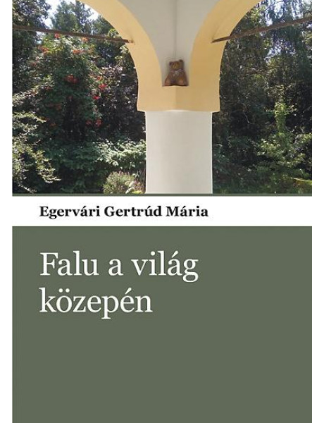 FALU A VILÁG KÖZEPÉN